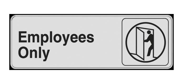 Sign Employees Only 3in x 9in (5016357)