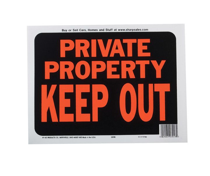 Sign Private Property Keep Out 9in x 12in (51030)