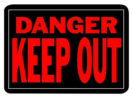 Sign Danger Keep Out 10in x 14in (76577)