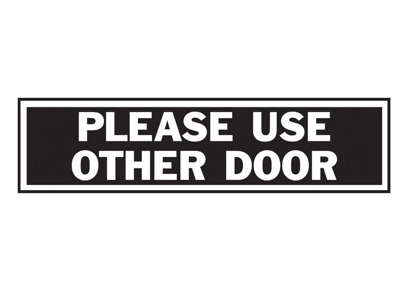 Sign Please Use Other Door 2in x 8in