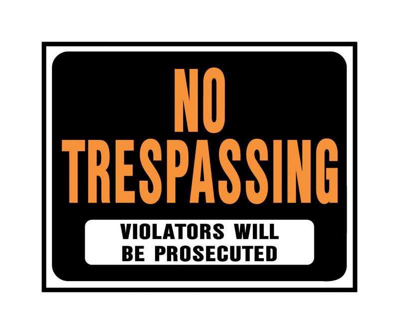 Sign No Trespassing Violators 15in x 19in (55889)