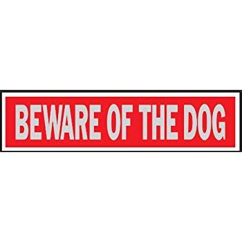 Sign Beware Of Dog 2in x 8in