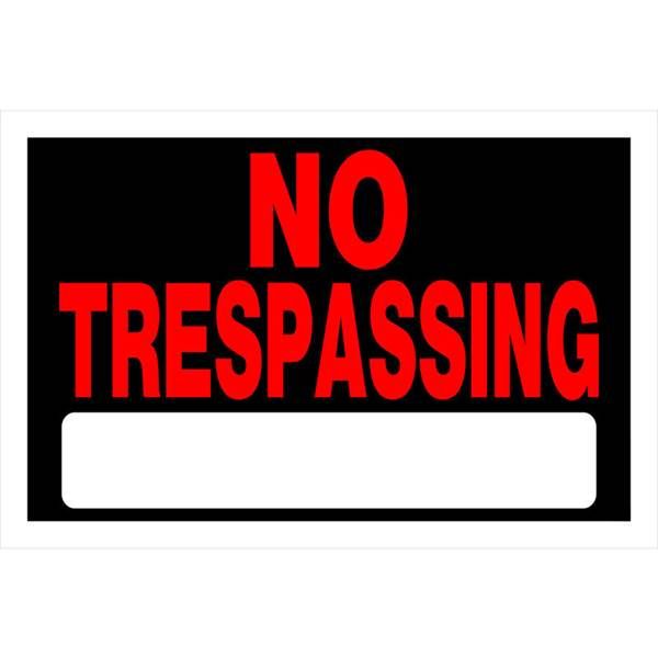Sign No Trespassing 8in x 12in