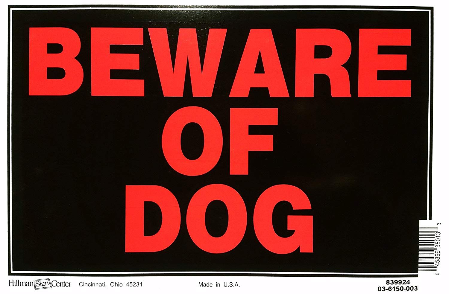 Sign Beware Of Dog 8in x 12in (839924)