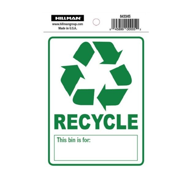 Recycle Sign 4in x 6in