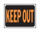 Sign Keep Out 9in x 12in (55886)