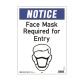 HY-KO Face Mask Required for Entry Sign 10in x 14in