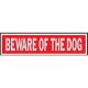 Sign Beware Of Dog 2in x 8in