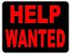 Sign Help Wanted 8in x 12in
