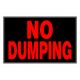 Sign No Dumping 8in x 12in