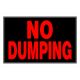 Sign No Dumping 8in x 12in