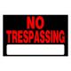 Sign No Trespassing 8in x 12in