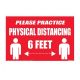 Please Practice Physical Distancing Sign 8in x 12in